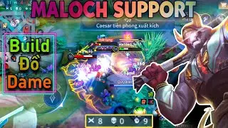 Maloch Mùa S2 2023 : Maloch Support - Nỗi Ác Mộng Của Ad Team Bạn