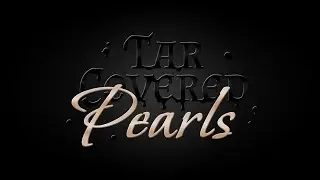 D&D Two-Shot: Tar Covered Pearls - Part 2