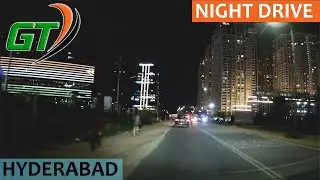 Hyderabad Night Drive - Gachibowli - Hitec City