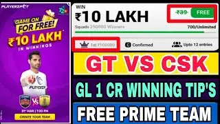 WIN upto 1 crore free Giveaway this ipl only playerzpot l gt vs csk 1st ipl match gl tips and team