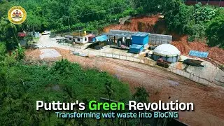 Puttur&rsquo;s Bio-CNG Success Story | Wet Waste to Clean Energy