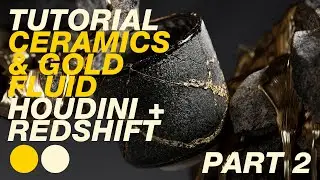 Houdini & Redshift tutorial: Kintsugi Ceramics and Flip Fluid tutorial part 2