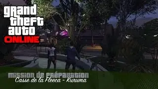 GTA V : Casse de la Fleeca Bank, Missions de Pr&eacute;parations (PS4)