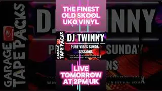 🎧 DJ TWINNY Live @ 2PM &ndash; Old Skool UK Garage Vinyl Mix 🔥