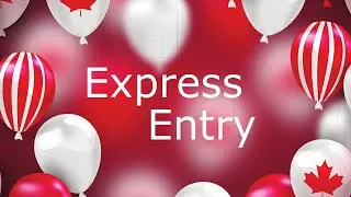 Canadian Express Entry Visa Explained - by New World Immigration