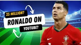 How Ronaldo Gained 23 Million Subscribers in Just 12 Hours on YouTube | Secrets to Success!