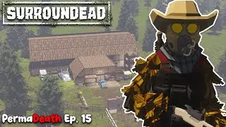 The BEST Base In Surroundead Permadeath S3 Ep. 15