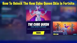 How To Unlock The Cube Queen Skin In Fortnite - Completing The Cube Queen Challenges In Fortnite