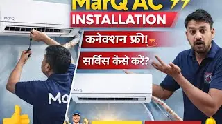 MarQ AC installation.AC unboxing |Split Air Condtioner Installation (2026) | split AC installation