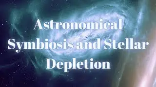 Astronomical Symbiosis and Stellar Depletion