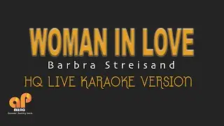 WOMAN IN LOVE - Barbra Streisand (HQ KARAOKE VERSION)