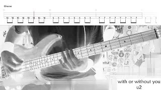 With Or Without You by U2 - Bass Cover with Tabs Play-Along