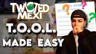 TwistedMexi’s T.O.O.L. Mod Made Easy | Complete Beginner Guide