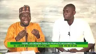 Dr ADAM  MOUSSA DE KPALIME... LA BENEDICTION DU PROPHÈTE MOHAMAD PSL