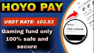 Hoyo pay best usdt selling app high rate usdt sell 103.53 | z pay ka baap hoyo pay