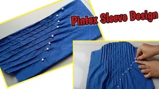 Pintex Sleeves Design Cutting And Sttiching / New Sleeve Design Cutting And Sttiching /