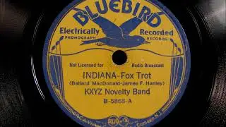 INDIANA by the KXYZ Novelty Band Hot Jazz