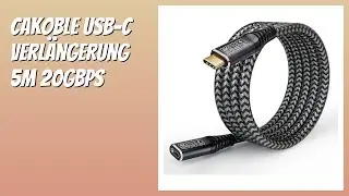 BEWERTUNG (2026): CAKOBLE USB-C Verl&auml;ngerung 5m 20Gbps. Infos