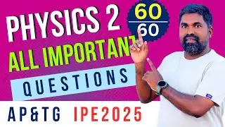 Second year Physics All important questions ipe 2025 AP and TS,Physics2 imp q&s #PRASAD SIR