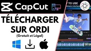 T&eacute;l&eacute;charger CAPCUT sur PC et Mac (GRATUIT et L&Eacute;GAL)