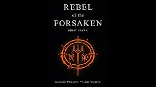 Rebel of the Forsaken: First Spark | Official Book Trailer