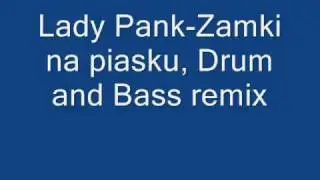 Lady Pank zamki na piasku, Drum and Bass(Razor Point remix)