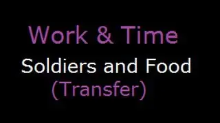 Variation maths - Soldiers and food supply Problem (Inbetween transfer) Shortcut