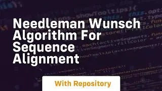 needleman wunsch algorithm for sequence alignment