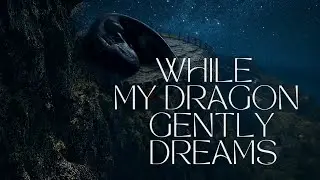 While my Dragon gently dreams cover