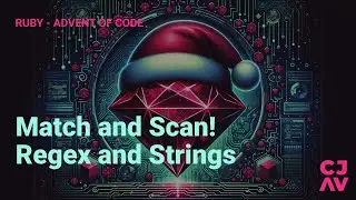 Match and Scan - Day 01 - Advent of Code 2023