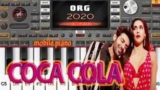 Coca Cola Tu | Luka Chuppi | Mobile Piano Tune | ORG 2020 | Ping Pong Piano
