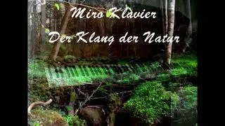Miro Lange - Der Klang der Natur EP 2011 (Full Stream)
