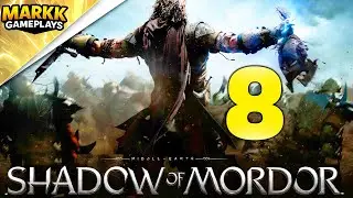 ¡Bienvenidos de Nuevo a La Tierra Media: Sombras de Mordor Parte 8