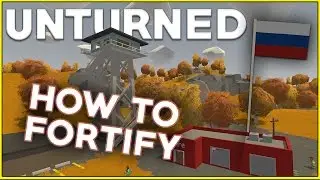 Unturned | How To Fortify Firewatch Base!