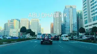 Afternoon Drive in ABU DHABI 4K
