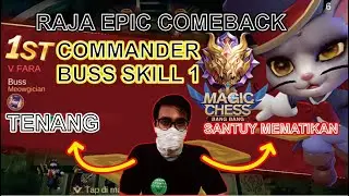 COMBO BUSS  SKILL 1 MAGIC CHESS + COMBO ASSASIN TERBARU - COMMANDER BUSS MAGIC CHESS