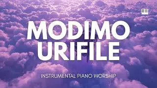 Kgotso - Modimo Urifile | Instrumental Piano Worship