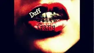 What it Duff - Duff Gang