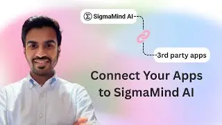 How to integrate any third-party app into SigmaMind AI | Step-by-Step Tutorial