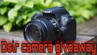 Giveaway for dslr camera canona 3200D picsart editing