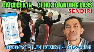 CARA CHECK IN ONLINE PESAWAT dan CETAK BOARDING PASS PESAWAT SENDIRI BISA PILIH KURSI