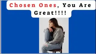Chosen Ones ....You Are Great!!!! Targeted individuals  #persecution # gangstalking