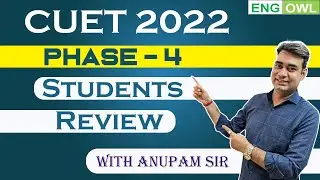 CUET 2022 Phase 4 | Paper Review | Student Response | Exam Analysis | The English Owl