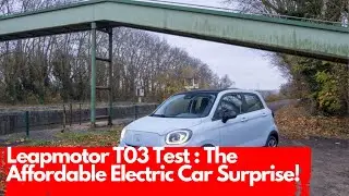 Leapmotor T03 Test : The Affordable Electric Car Surprise!