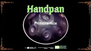 Aprenda a tocar HANDPAN (primeira aula)