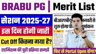 brabu pg 1st merit list 2025-27: Report related to bihar university pg 1st merit list