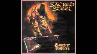 Invocation Of The Nameless Ones ~ Sacred Steel