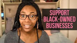 11 BLACK-OWNED FASHION AND BEAUTY COMPANIES | SUPPORT BLACK-OWNED BUSINESSES