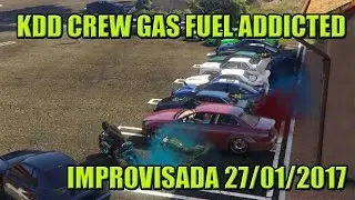 KDD Crew Gas Fuel Addicted  l  Improvisada 27/01/2017