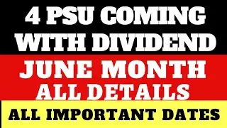 Best dividend stocks | PSU Dividend stocks | Dividend stocks june 2021